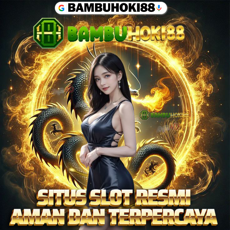 Bambuhoki88 : Hoki Link Slot Seabank GacorX Server Agen Thailand image 1